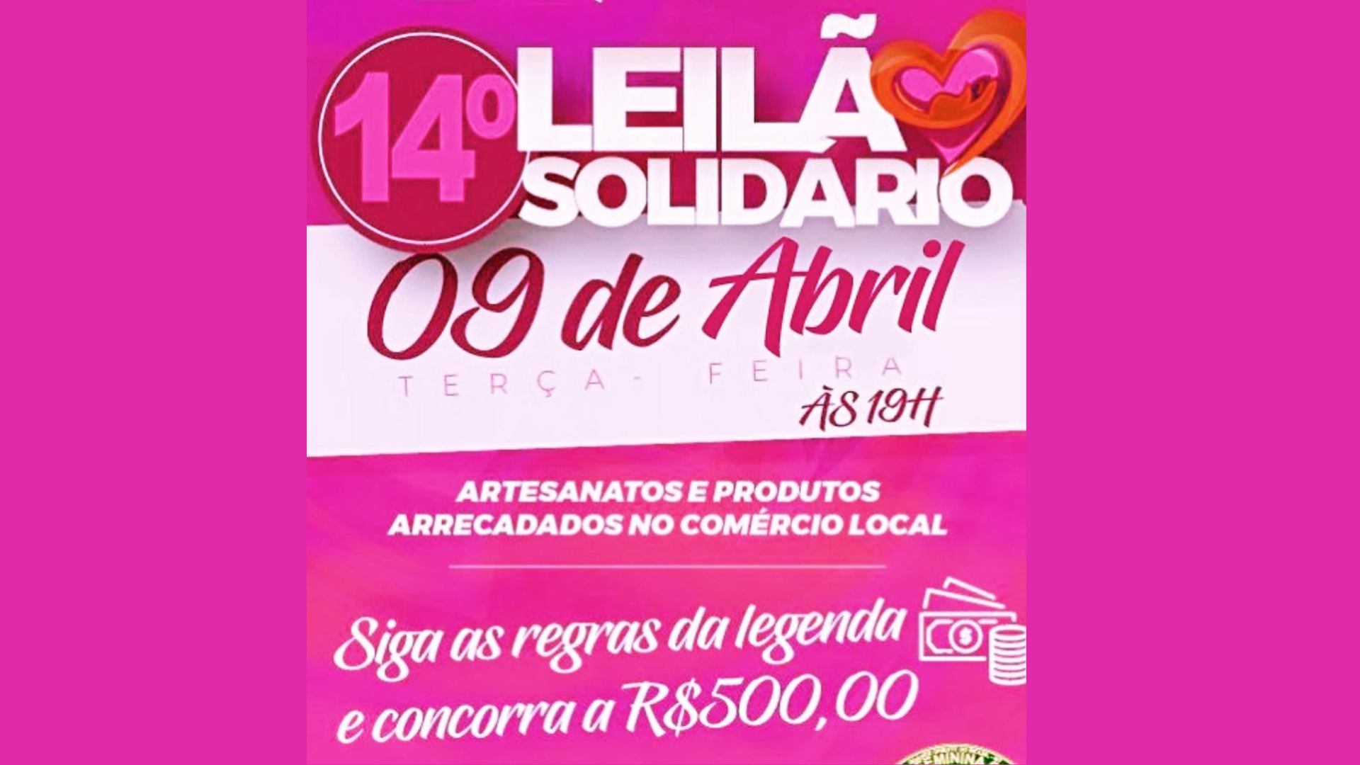 14º Leilão solidário: FRAFEM realiza dia 09 de abril live em prol ao Hospital do Câncer e sorteia PIX de 500 reais. Saiba Mais